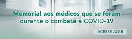  HOMENAGEM AOS MÃDICOS BRASILEIROS: CFM lanÃ§a memorial virtual para homenagear profissionais que par