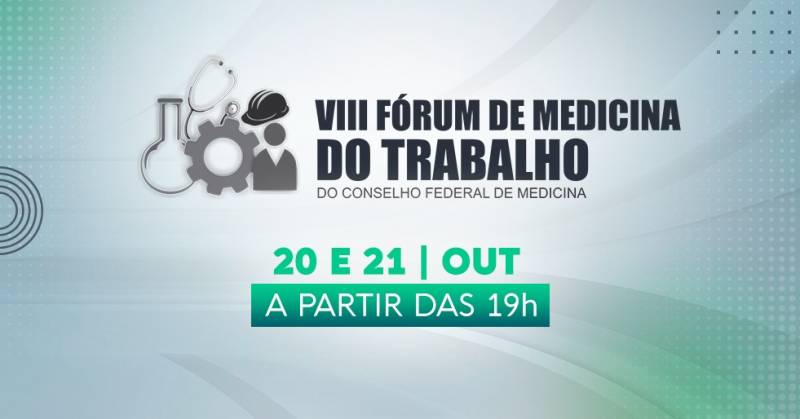 VIII FÃ³rum vai abordar mudanÃ§as de NRs e desafios da especialidade diante da covid-19