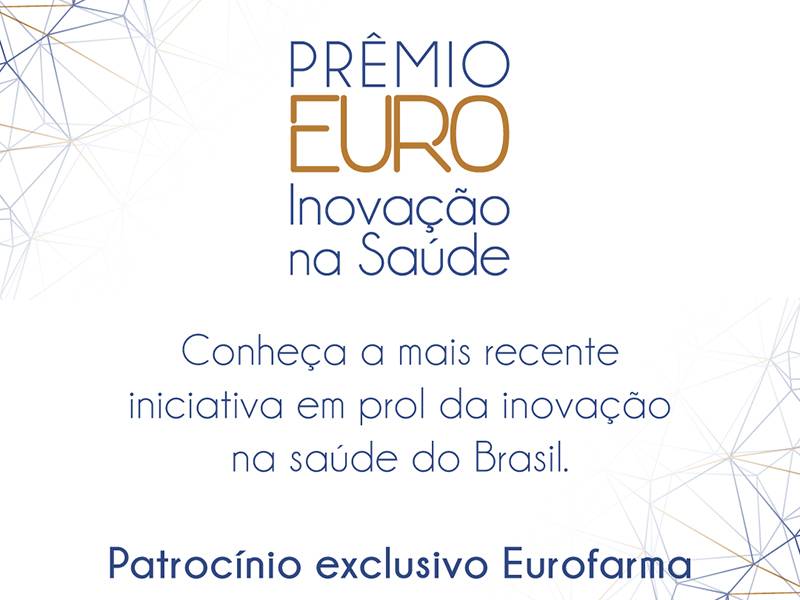  PrÃªmio Euro reconhecerÃ¡ as iniciativas mÃ©dicas mais inovadoras do paÃ­s