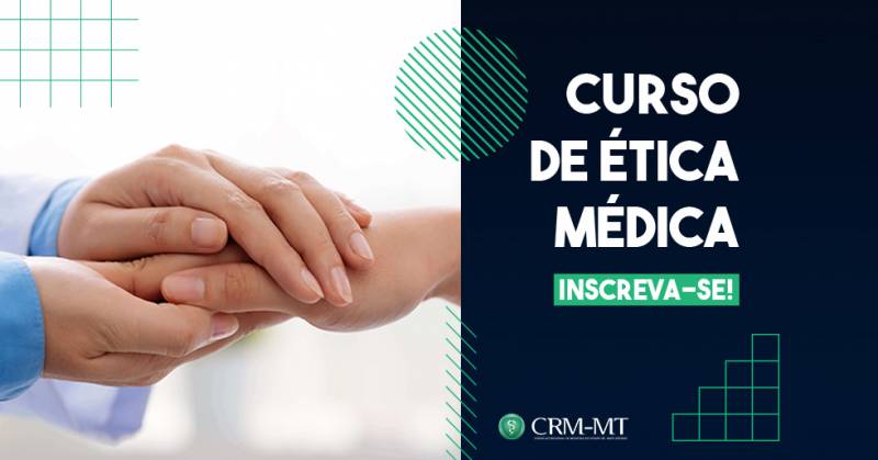 CRM-MT oferece Curso de Ãtica MÃ©dica em Sinop