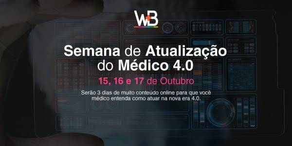 Dia do MÃ©dico: participe da semana de atualizaÃ§Ã£o 4.0