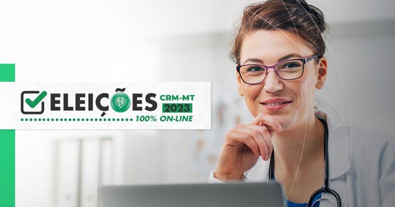 CRM-MT publica edital de convocaÃ§Ã£o para eleiÃ§Ãµes gestÃ£o 2023-2028