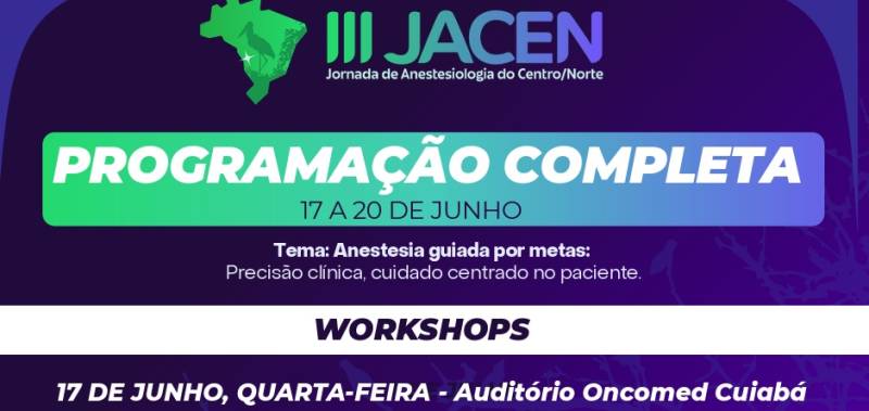 Anestesiologistas de todo o paÃ­s reÃºnem-se em CuiabÃ¡ para a III Jacen 2026