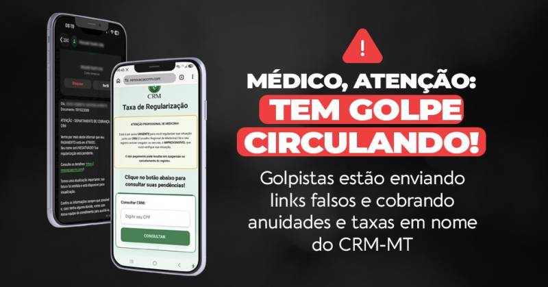 CRM-MT alerta mÃ©dicos sobre golpe com cobranÃ§a falsa de anuidades e taxas