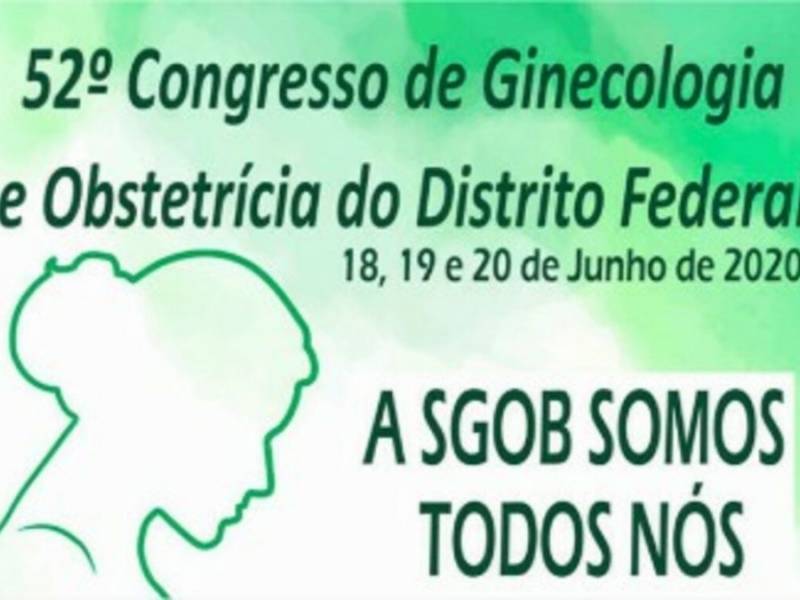 AssociaÃ§Ã£o de Ginecologia e ObstetrÃ­cia do DF realizarÃ¡ encontro em BrasÃ­lia
